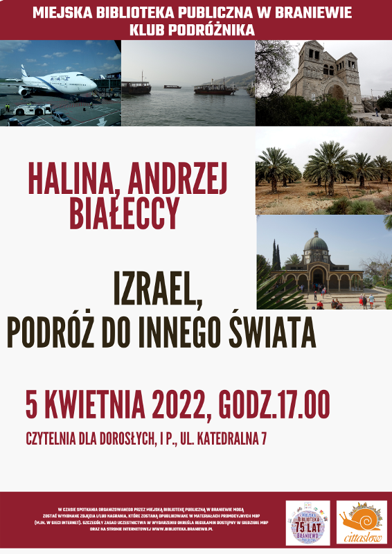 Plakat informujący o spotkaniu Klubu Podróżnika na którym wystapią Halina i Andrzej Białeccy. 