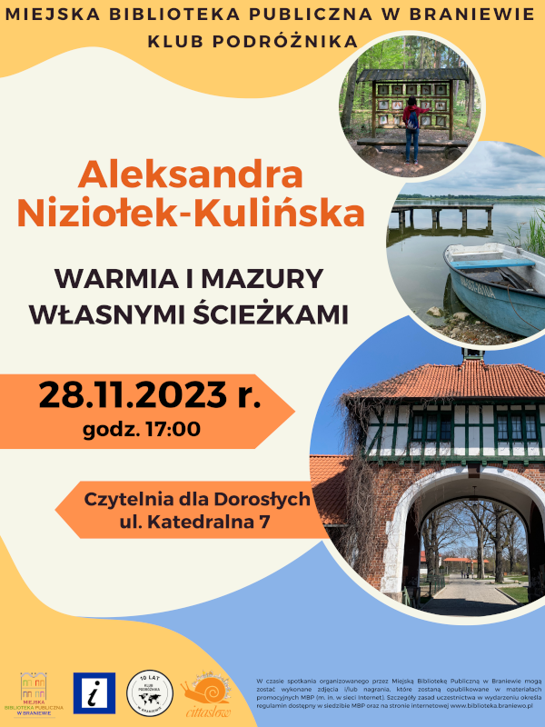 Plakat informujący o spotkaniu Klubu Podróżnika, który odbędzie się 28.11.2023 r. , o godz. 17.00 w Miejskiej Bibliotece Publicznej w Braniewie. 